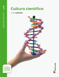 cultura cientifica 1º bachillerato saber hacer ed. 2015-9788468011868