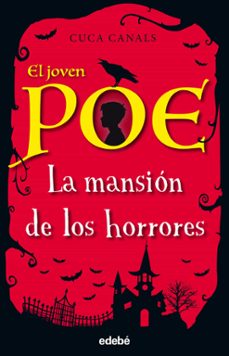 el joven poe 3: la mansion de los horrores-9788468334868