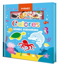 libro de imanes: colores del mundo submarino-9788468375168