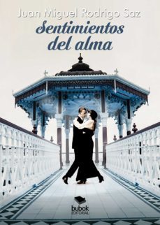 sentimientos del alma (ebook)-juan miguel rodrigo saz-9788468536668