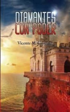 diamantes con poder-vicente m. gonzalez-9788468543468