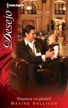 vingança ou paixo? (ebook)-maxine sullivan-9788468705668