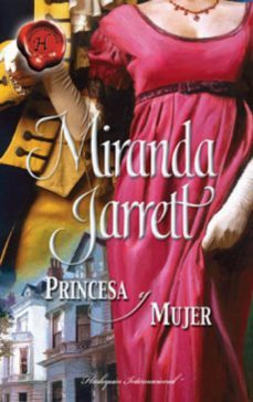 princesa y mujer-miranda jarrett-9788468716268