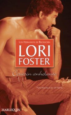 corazón anhelante-lori foster-9788468719368