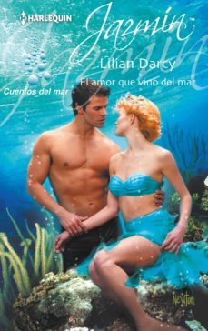 el amor que vino del mar (ebook)-lilian darcy-9788468746968