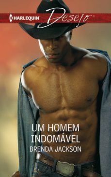 um homem indomavel (ebook)-brenda jackson-9788468785868