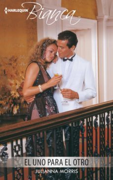 el uno para el otro (ebook)-julianna morris-9788468787268