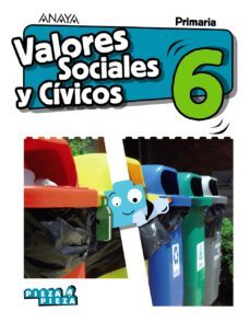 valores sociales y cívicos 6º educacion primaria cast ed 2019 serie pieza a pieza-9788469856468