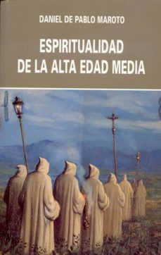 espiritualidad de la alta edad media-9788470682568