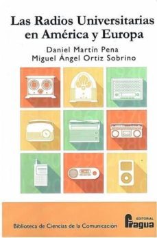 las radios universitarias en america y europa-miguel angel ortiz sobrino-9788470746468