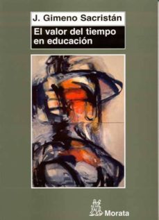 el valor del tiempo en educacion (ebook)-jose gimeno sacristan-9788471125668