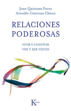 relaciones poderosas-joan quintana forns-arnoldo cisternas chavez-9788472453968