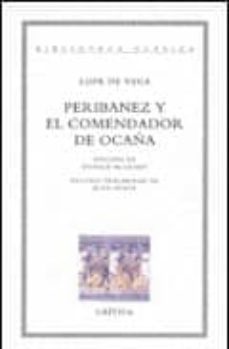 peribañez y el comendador de ocaña-felix lope de vega-9788474238068