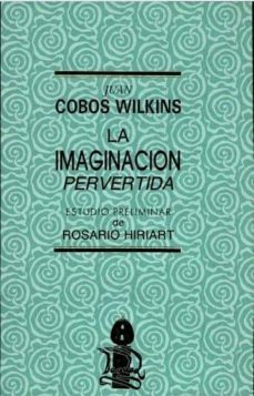 la imaginacion pervertida-9788474261868