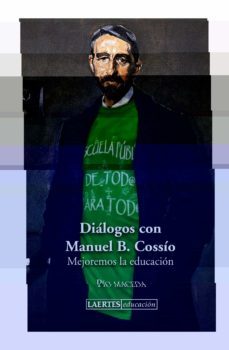dialogos con manuel b. cossio-pio maceda-9788475849768