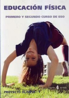 olimpia-1. educacion fisica. 1º y 2º eso libro del alumno ed08-9788476285268