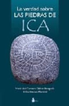 la verdad sobre las piedras de ica-maria del carmen olazar benguria-9788478085668