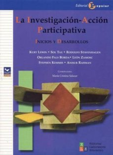 la investigacion: la accion participativa-9788478843268