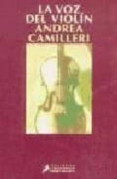 la voz del violin (serie montalbano 4)-andrea camilleri-9788478885268