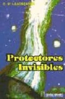 protectores invisibles-c. w. leadbeates-9788479100568