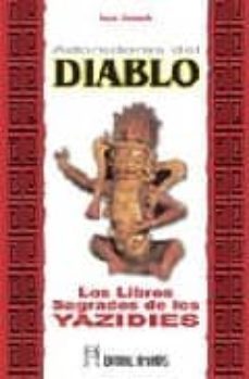 adoradores del diablo: los libros sagrados de los yazidies-9788479103668