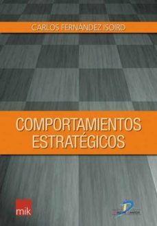 comportamientos estrategicos (ebook)-carlos fernandez isoird-9788479781668