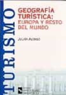 geografia turistica: europa y el resto del mundo-9788480046268