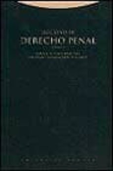 fundamentos del sistema penal, esquema de la teoria del delito y del sujeto responsable y teoria de la determinacion de pena-juan bustos ramirez-hernan hormazabal malaree-9788481641868