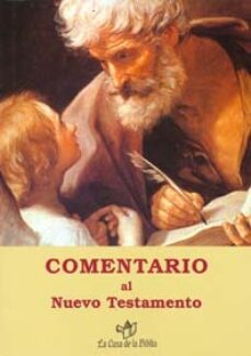 comentario al nuevo testamento (5ª ed.)-santiago guijarro-9788481690668