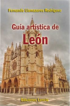 guia artistica de leon-fernando llamazares rodriguez-9788481771268