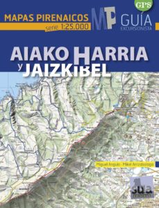 aiako harria y jaizkibel. mapas pirenaicos (1:25000)-9788482166568