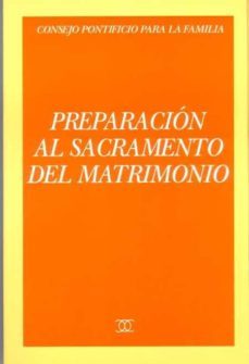 preparacion al sacramento del matrimonio-9788482391168