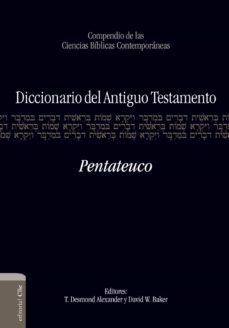 diccionario del a.t. pentateuco (ebook)-9788482677668