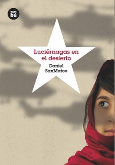 luciernagas en el desierto-daniel sanmateo-9788483432068