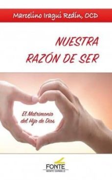 nuestra razon de ser-marcelino iragui redin-9788483539668