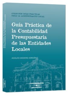 guia practica contabilidad presupuestaria entidades locales-adolfo dodero jordan-9788483554968