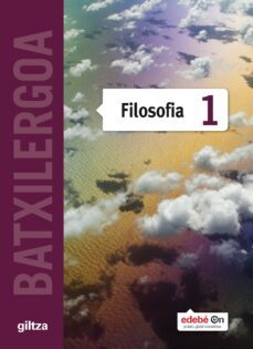 filosofia 1º bachillerato euskera (ed 2016)-9788483784068