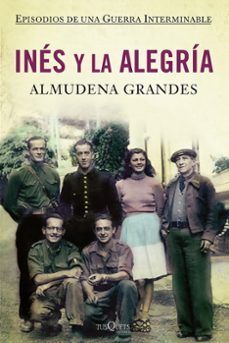 ines y la alegria (episodios de una guerra interminable 1) (edici ón especial con estuche)-almudena grandes-9788483832868