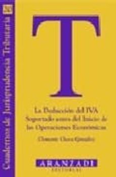 la deduccion del iva soportado antes del inicio de las operacione s economicas-clemente checa gonzalez-9788484106968