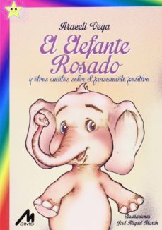 el elefante rosado y otros cuentos-araceli vega-9788484110668
