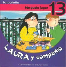 me gusta jugar (laura y compañia nº 13)-9788484122968