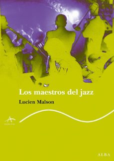 maestros del jazz-lucien malson-9788484283768