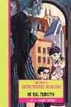 un mal principio (una serie de catastroficas desdichas nº 1)-lemony snicket-9788484412168