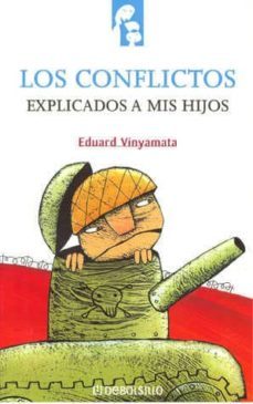 los conflictos explicados a mis hijos-9788484509868