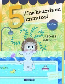 ¡una historia en 5 minutos! jabones magicos-giuditta campello-9788484839668
