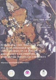 petrogenesis del macizo de guitiriz (tesis doctoral)-marina menendez martinez-9788484850168
