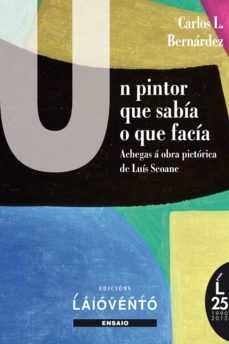 un pintor que sabia o que facia (ebook)-carlos lopez bernardez-9788484873068