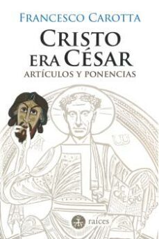cristo era cesar-francesco carotta-9788486115968