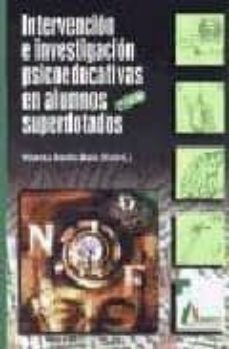 intervencion e investigacion psicoeducativas en alumnos superdota do-yolanda benito mate-9788486368968
