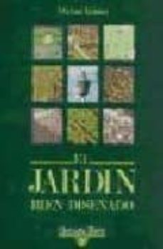 el jardin bien diseñado (2ª ed.)-michael balston-9788487756368